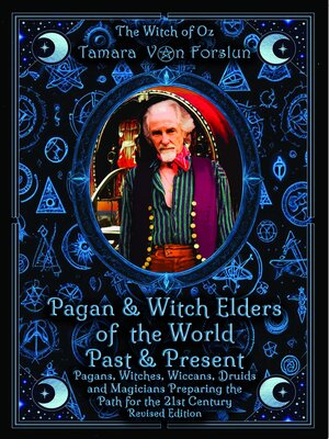 cover image of Pagan & Witch Elders of the World Past & Present